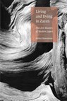 Living and Dying in Zazen - Arthur Braverman - 9780834805316