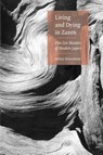 Living and Dying in Zazen - Arthur Braverman - 9780834805316
