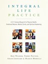 Integral Life Practice - Ken Wilber ; Terry Patten ; Adam Leonard ; Marco Morelli - 9780834822436
