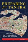 Preparing for Tantra - Rob Preece - 9780834829510