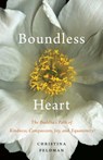 Boundless Heart - Christina Feldman - 9780834840638