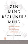 Zen Mind, Beginner's Mind - Shunryu Suzuki - 9780834843011