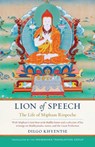 Lion of Speech - Dilgo Khyentse ; Jamgon Mipham - 9780834843172
