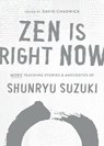 Zen Is Right Now - Shunryu Suzuki - 9780834843776