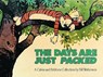 Calvin and Hobbes. The Days Are Just Packed - Bill Watterson - 9780836217353