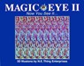 Magic Eye II: Now You See It... - Cheri Smith - 9780836270099