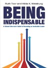 Being Indispensable - Ruth Toor - 9780838910658