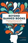 Beyond Banned Books - Office for Intellectual Freedom ; Kristin Pekoll - 9780838919019