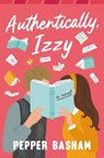 Authentically, Izzy - Pepper Basham - 9780840714985