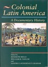Colonial Latin America - Kenneth Mills ; William B. Taylor ; Sandra Lauderdale Graham - 9780842029964
