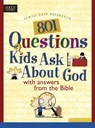 801 Questions Kids Ask About God - yes - 9780842337885