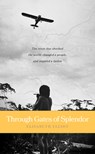 Through Gates of Splendor - Elisabeth Elliot - 9780842371513
