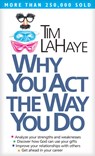 Why You Act the Way You Do - Tim F. LaHaye - 9780842382120