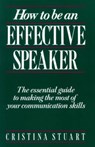 How To Be an Effective Speaker - Cristina Stuart - 9780844232805