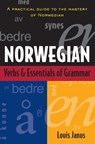 Norwegian Verbs And Essentials of Grammar - Louis Janus - 9780844285962