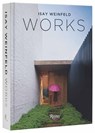 Isay Weinfeld: Works - Isay Weinfeld ; Oscar Riera Ojeda - 9780847842728