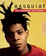 Basquiat: The Unknown Notebooks - BASQUIAT,  Jean-Michel - 9780847845828
