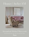 Houses - Alexandra and Michael Misczynski Misczynski ; Mayer Rus - 9780847865055