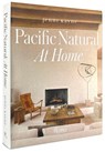Pacific Natural at Home - Jenni Kayne ; Vincent Van Duysen - 9780847869640