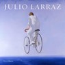 Julio Larraz - EBONY,  David ; Larraz, Ariel - 9780847870684
