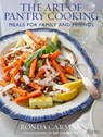 The Art of Pantry Cooking - Ronda Carman ; Matthew Mead - 9780847871568
