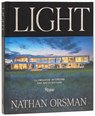 Light: Illuminated Interiors and Architecture - Nathan Orsman ; Ian Volner - 9780847877416