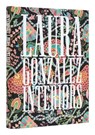 The Interiors of Laura Gonzalez - Laura Gonzalez ; Cedric Saint Andre Perrin - 9780847899012
