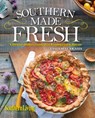 Southern Living Southern Made Fresh - Tasia Malakasis ; The Editors of Southern Living - 9780848742942