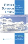 Flexible Software Design - Bruce Johnson ; Walter W. Woolfolk ; Robert Miller ; Cindy Johnson - 9780849326509