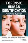 Forensic Human Identification - Tim Thompson ; Sue Black - 9780849339547