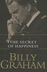The Secret of Happiness - Billy Graham - 9780849909993