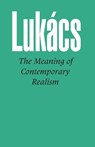 Meaning of Contemporary Realism - Georg Lukacs - 9780850362503