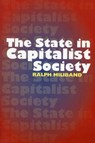 State in Capitalist Society - Ralph Miliband - 9780850366884