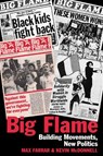 Big Flame - Max Farrar ; Kevin McDonnell - 9780850367959