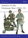 Armies of the Vietnam War 1962-75 - Philip Katcher - 9780850453607