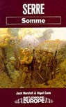 Serre: Somme - Jack Horsfall ; Nigel Cave - 9780850525083