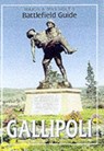 Major & Mrs Holt's (Gallipoli) Battlefield Guide to Gallipoli - Tonie Holt ; Valmai Holt - 9780850526387