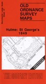 Hulme: St.George's 1849 -  - 9780850547276