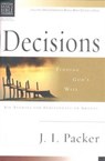 Christian Basics: Decisions - J I (Author) Packer - 9780851113760