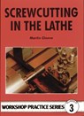 Screwcutting in the Lathe - Martin Cleeve - 9780852428382