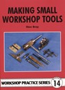 Making Small Workshop Tools - Stan Bray - 9780852428863