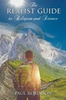 Realist Guide to Religion and Science - Paul Robinson - 9780852449226