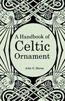 A Handbook of Celtic Ornament - John G Merne - 9780853424031