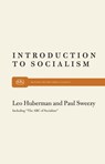 Huberman, L: Introduction to Socialism - Leo Huberman ; Paul M. Sweezy - 9780853450672