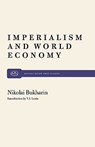 Imperialism and World Economy - Nikolai Bukharin - 9780853452904