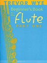 A Beginners Book For The Flute Part 1 - Trevor Wye - 9780853602293
