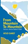 From Mountain to Mountain - Hitjo Garst - 9780853982661
