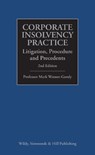 Corporate Insolvency Practice: Litigation, Procedure and Precedents - Professor Mark Watson-Gandy - 9780854902187