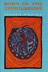 Born of the Conquerors - Judith Wright - 9780855752170
