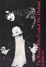 The Woman Who Cooked Her Husband - Debbie Isitt - 9780856761638